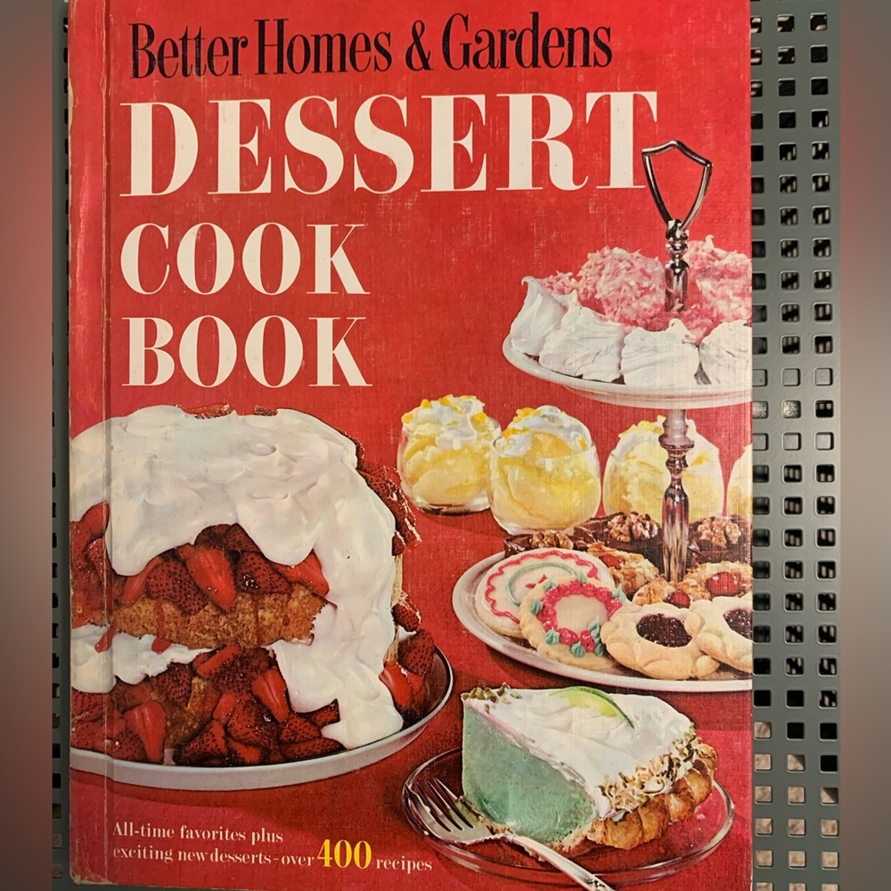 Vintage 1967 6th printing Better Homes & Gardens Dessert Cook Book